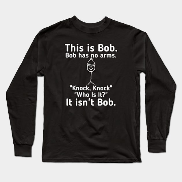 THIS IS BOB Long Sleeve T-Shirt by  hal mafhoum?